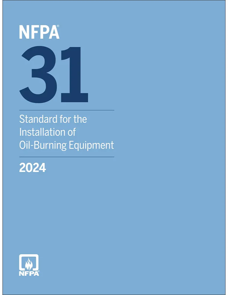 2024 NFPA 31 Standard for the Installation of Oil-Burning Equipment, ISBN: 978-1455931118