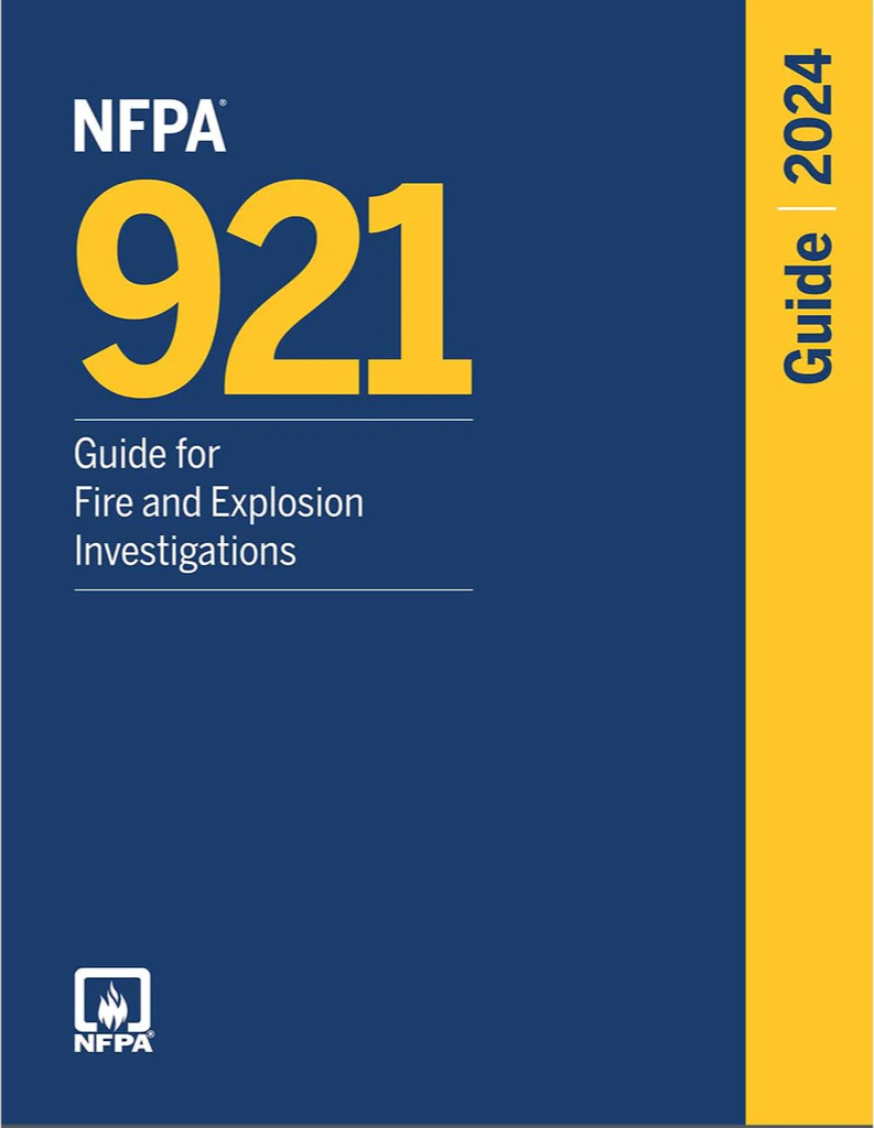 2024 NFPA 921 Guide for Fire and Explosion Investigations, ISBN: 978-1455931255