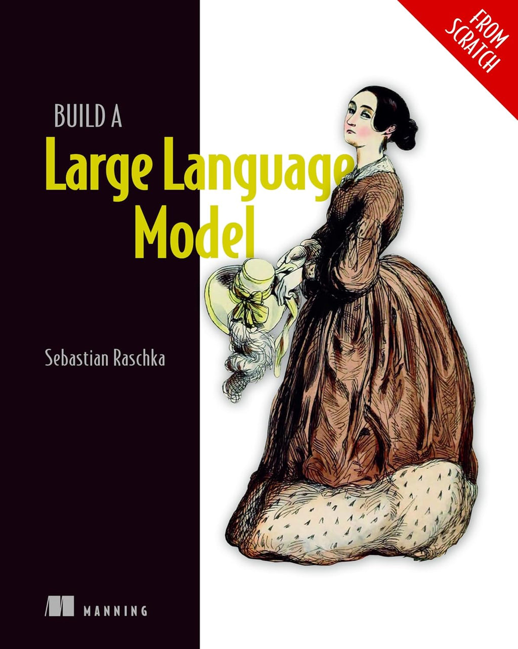Build a Large Language Model (From Scratch) ISBN: 978-1633437166