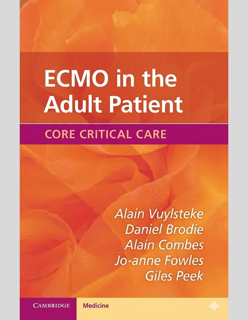 ECMO in the Adult Patient (Core Critical Care) 1st Edition ISBN: 9781107681248