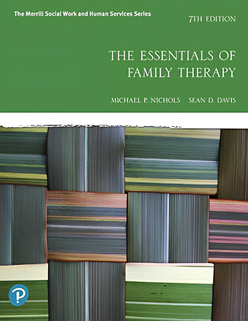 Essentials of Family Therapy, The (The Merrill Social Work and Human Services) 7th Edition ISBN: 9780135168097