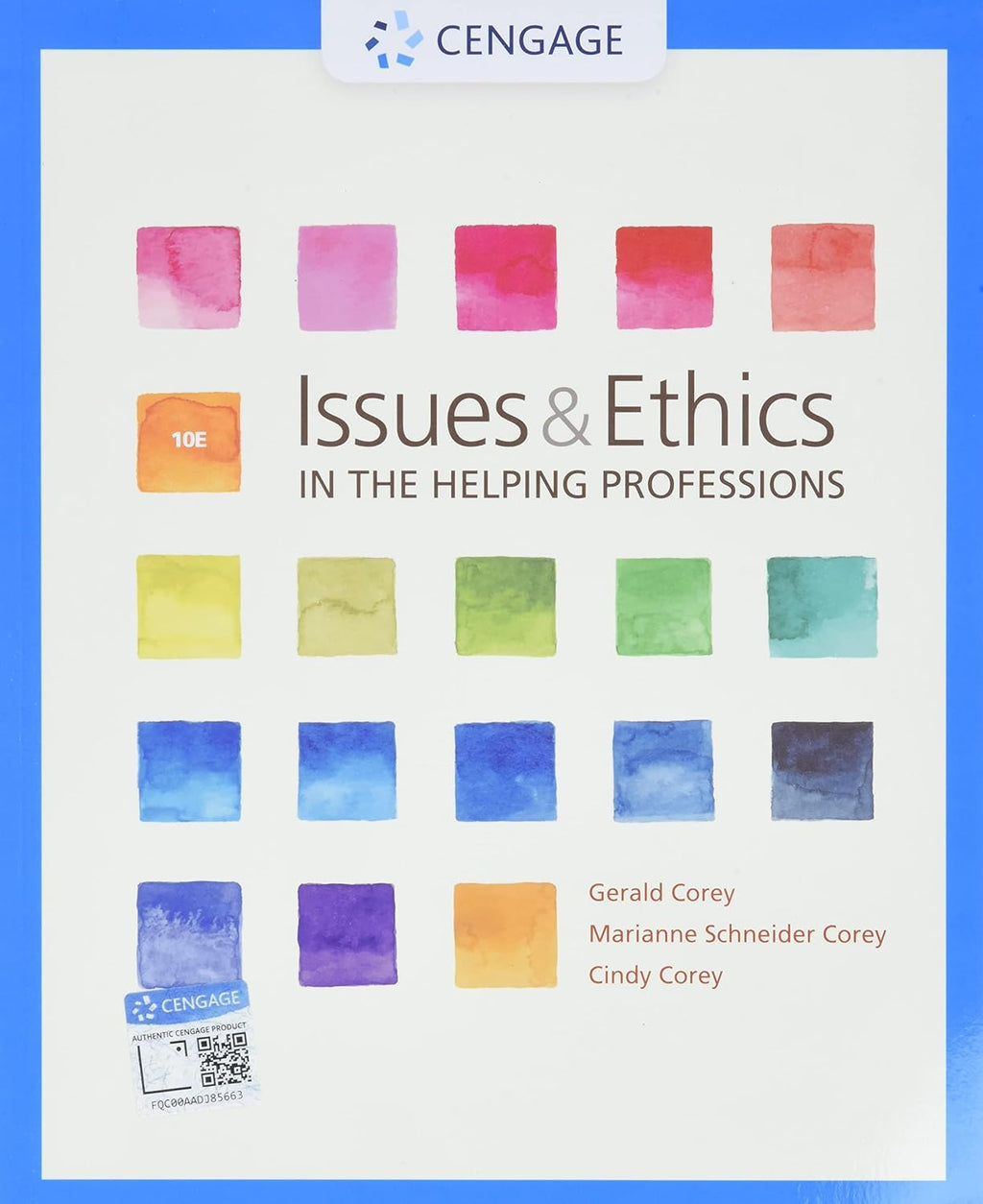 Issues and Ethics in the Helping Professions 10th Edition ISBN- 978-1337406291