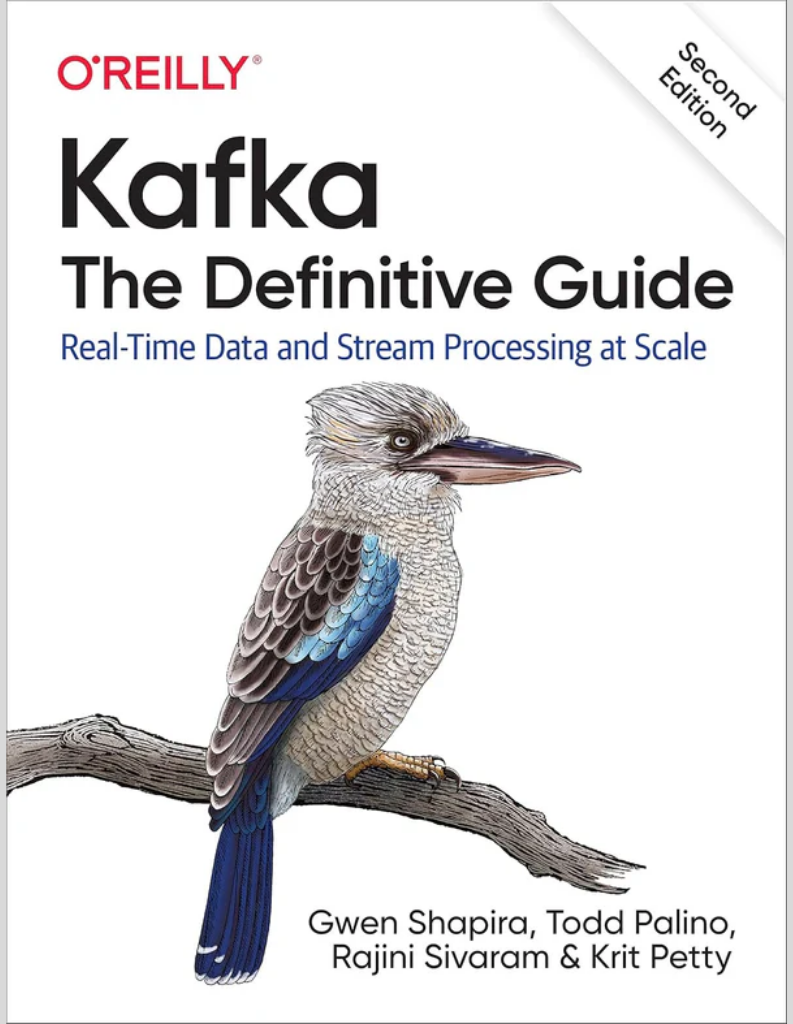Kafka: The Definitive Guide: Real-Time Data and Stream Processing at Scale 2nd Edition ISBN:978-1492043089