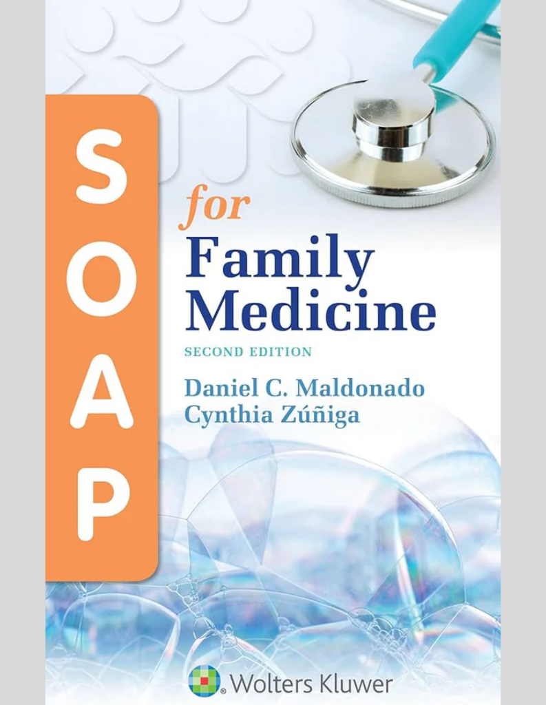 LWW - SOAP for Family Medicine 2nd Edition ISBN: 9781496397942