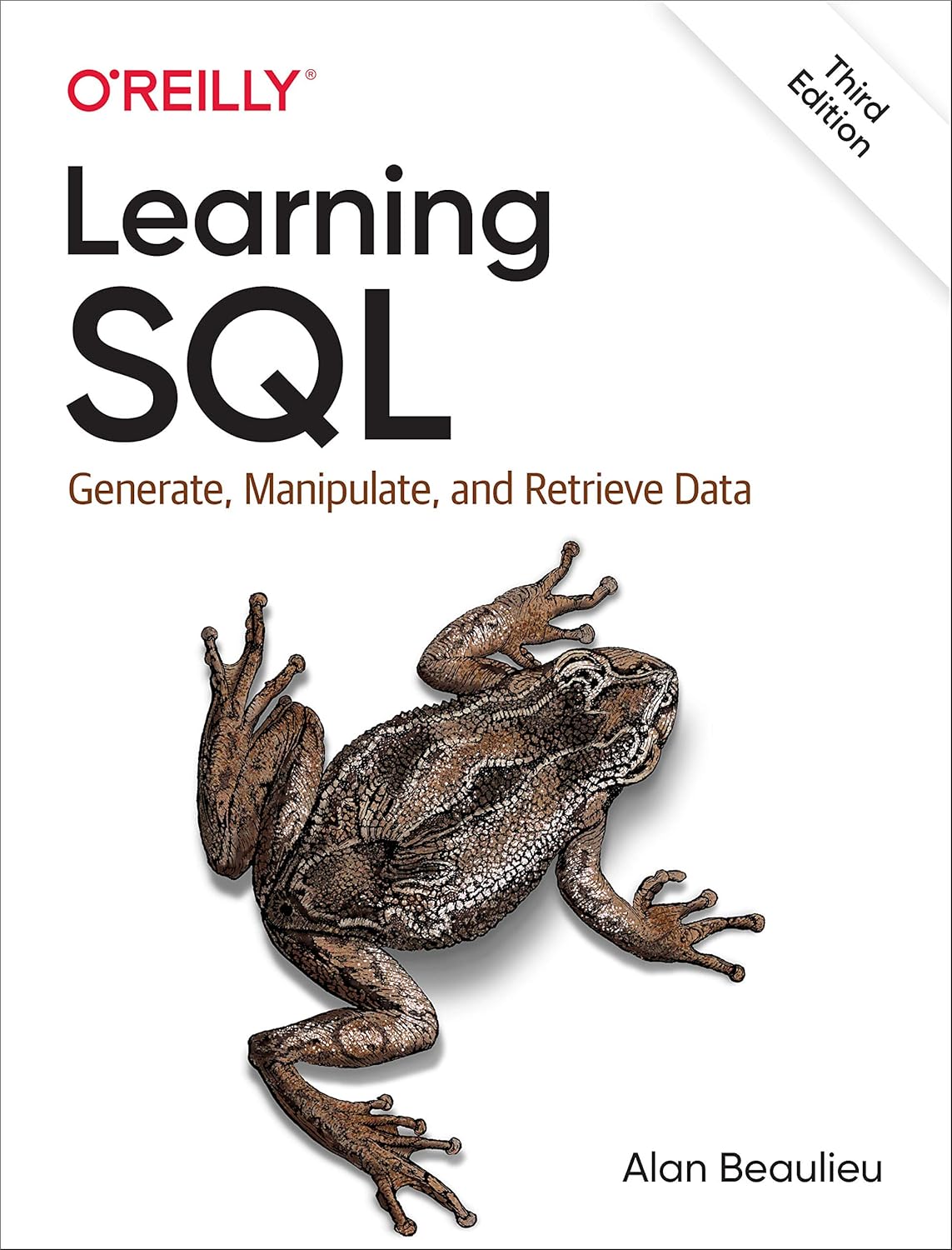 Learning SQL: Generate, Manipulate, and Retrieve Data 3rd Edition ISBN:978-1492057611