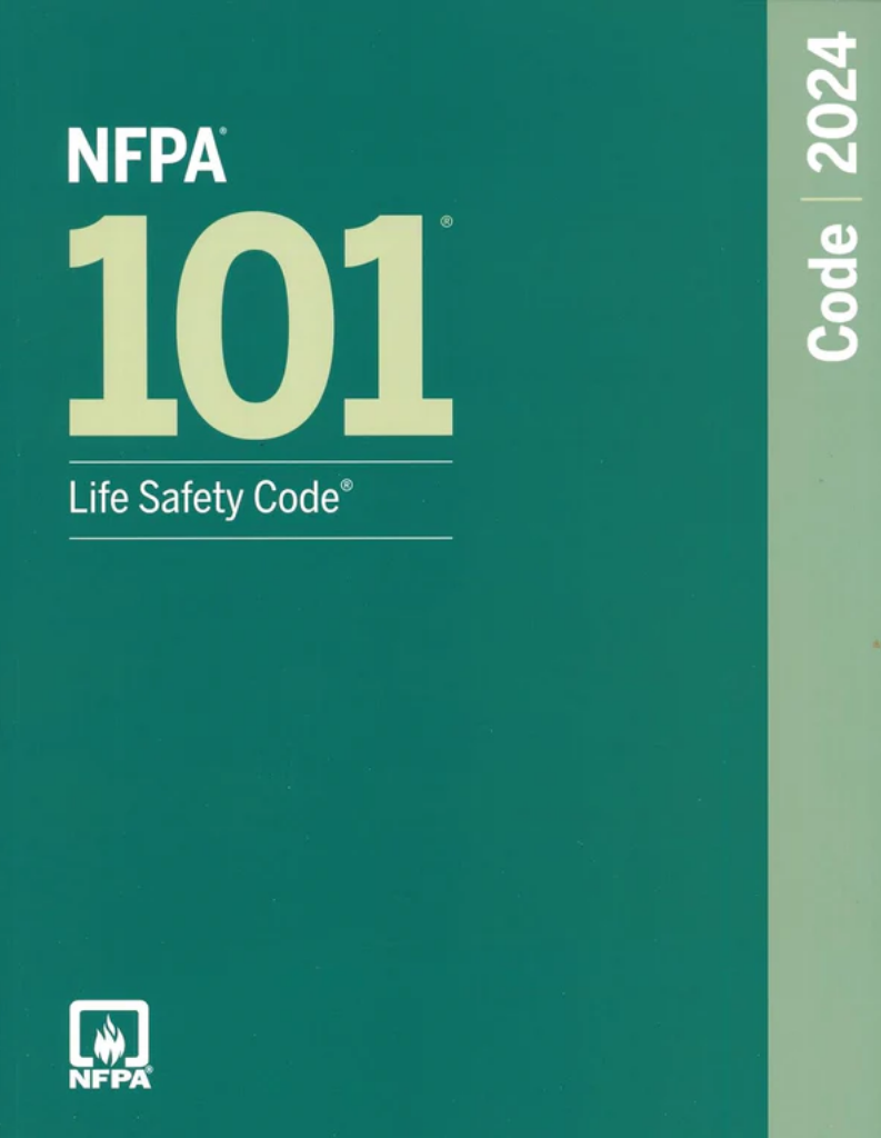 2024 NFPA 101 Life Safety Code, ISBN: 978-1455930562