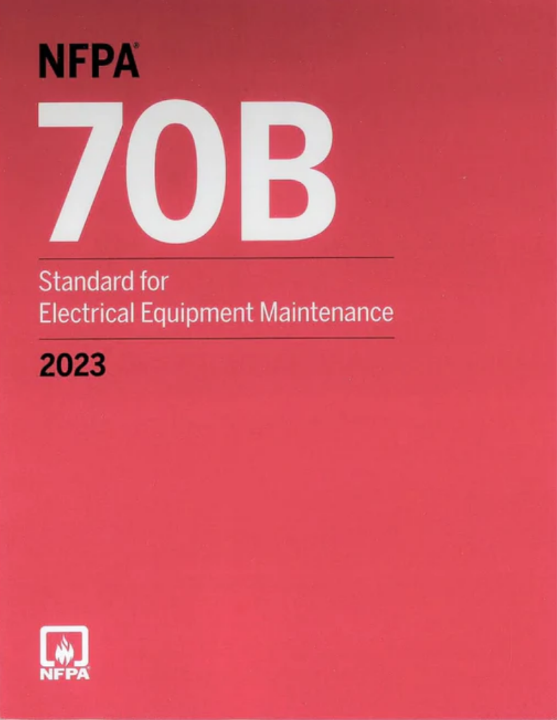 2023 NFPA 70B Standard for Electrical Equipment Maintenance, ISBN: 978-1455929719
