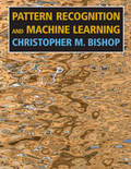 Pattern Recognition and Machine Learning (Information Science and Statistics) ISBN: 978-0387310732