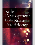 Role Development for the Nurse Practitioner 3rd Edition ISBN: 9781284234305
