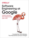 Software Engineering at Google: Lessons Learned from Programming Over Time 1st Edition ISBN: 978-1492082798