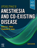 Stoelting's Anesthesia and Co-Existing Disease 8th Edition ISBN - 978-0323718608