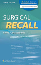 Surgical Recall (Lippincott Connect) Ninth, North American Edition ISBN: 9781975152949