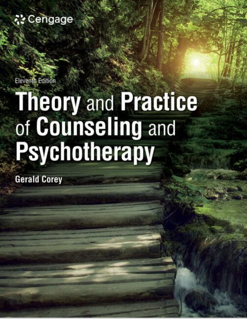Theory and Practice of Counseling and Psychotherapy (MindTap Course List) 11th Edition, ISBN: 978-0357764428