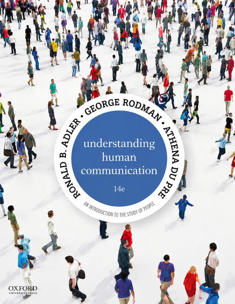 Understanding Human Communication 14th Edition ISBN: 9780190925697