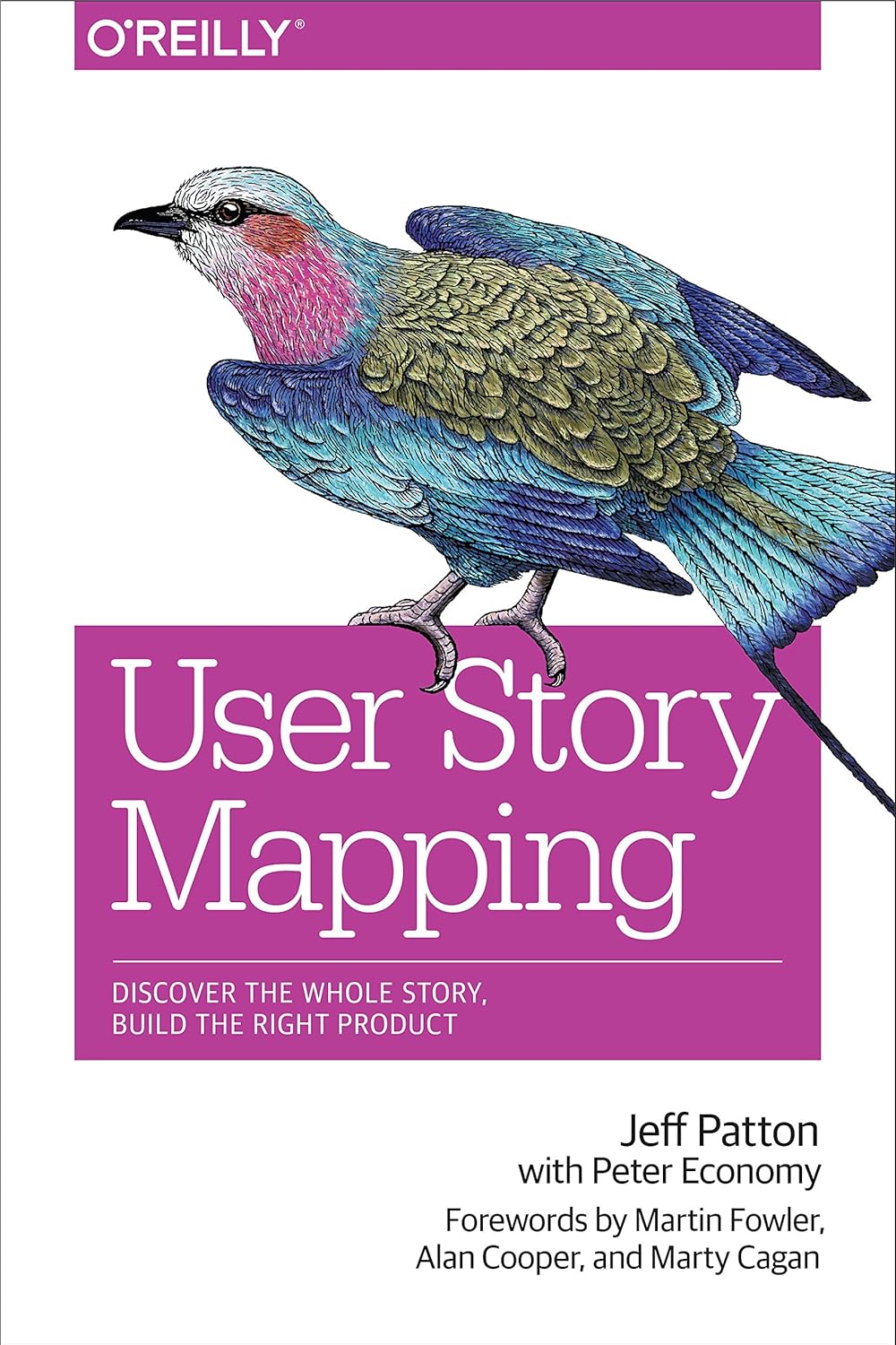 User Story Mapping: Discover the Whole Story, Build the Right Product 1st Edition ISBN: 978-1491904909