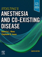Stoelting's Anesthesia and Co-Existing Disease 8th Edition ISBN - 978-0323718608